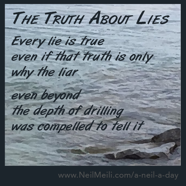 The Truth About Lies – Neil Meili